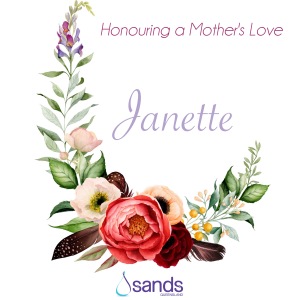 Honouring a Mother's Love: Janette